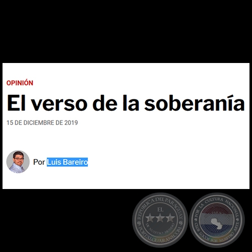 EL VERSO DE LA SOBERANA - Por LUIS BAREIRO - Domingo, 15 de Diciembre de 2019